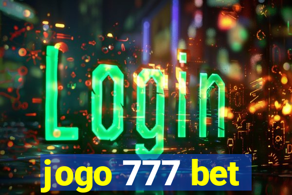jogo 777 bet